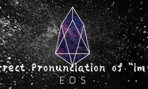 What is the Correct Pronunciation of