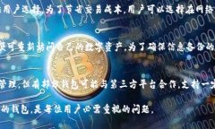   Tokenim钱包解析：新一代
